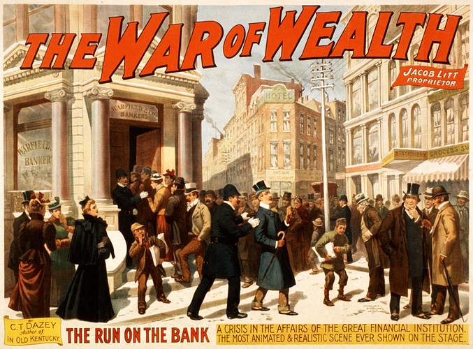 War_of_wealth_bank_run_poster